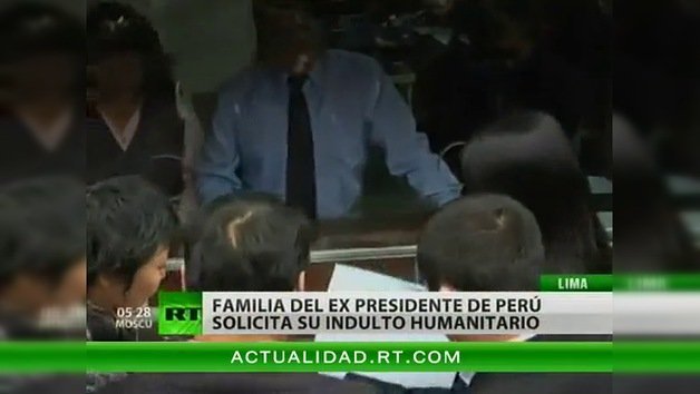 La familia del ex presidente de Perú, Alberto Fujimori, solicita indulto humanitario