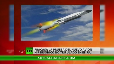 Fracasa la prueba del nuevo avión hipersónico no tripulado en EE.UU.