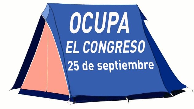 El movimiento ‘Ocupa el Congreso' exige la dimisión del Gobierno español