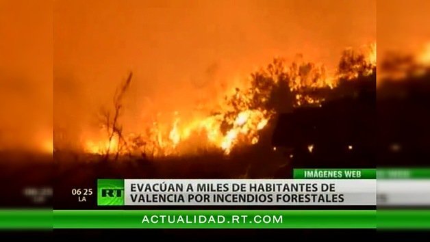 España: evacúan a miles de habitantes de Valencia por incendios forestales