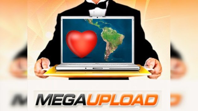Megaupload y Latinoamérica: amantes fieles