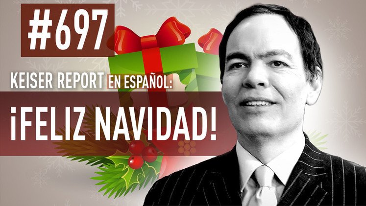 Keiser Report en español: ¡Feliz Navidad! (E697)
