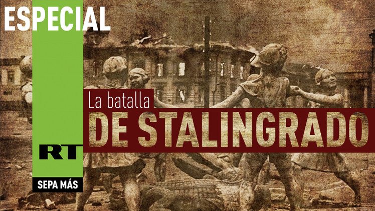 LA BATALLA DE STALINGRADO : POR CADA ÁPICE DE TIERRA