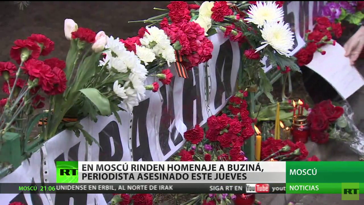 Moscú rinde homenaje a Buziná, el periodista asesinado en Ucrania