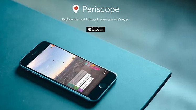 RT usa Periscope, una revolucionaria forma de dar noticias  