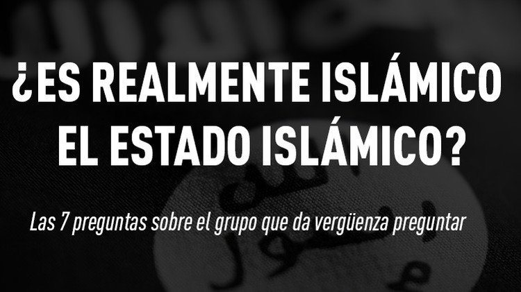 ¿Es realmente islámico el Estado Islámico? Las 7 preguntas sobre el grupo que nos cuesta hacer
