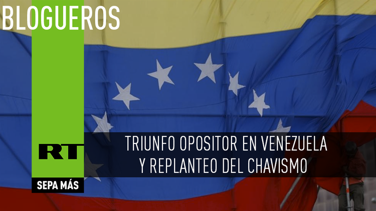 Triunfo opositor en Venezuela y replanteo del chavismo