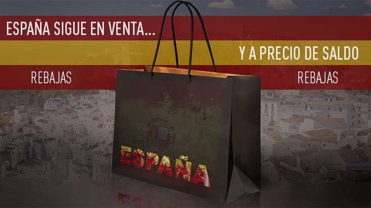 España en venta... y a precio de saldo