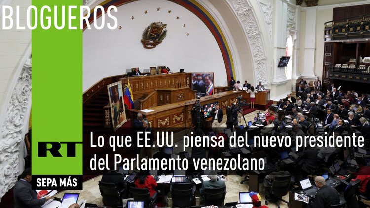 Informe secreto revela lo que EE.UU. realmente piensa del nuevo presidente del Parlamento venezolano