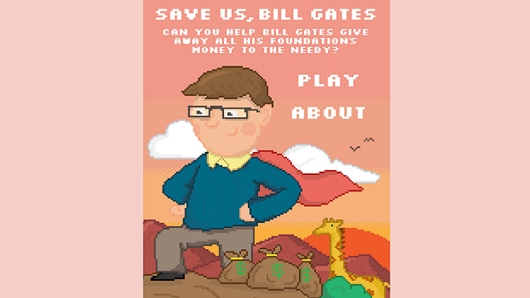 "¡Bill Gates, sálvanos!": el irónico videojuego que arremete contra el altruismo del multimillonario
