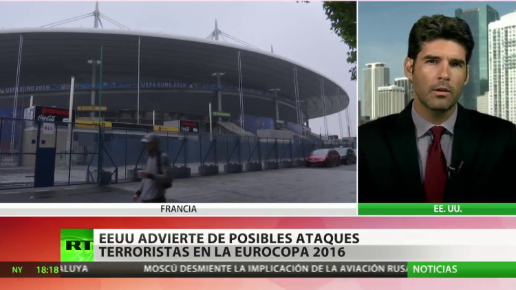 EE.UU. advierte sobre posibles ataques terroristas en Europa y en la Eurocopa 2016 