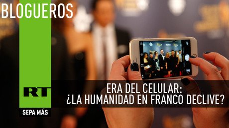 Era del Celular: ¿la humanidad en franco declive?