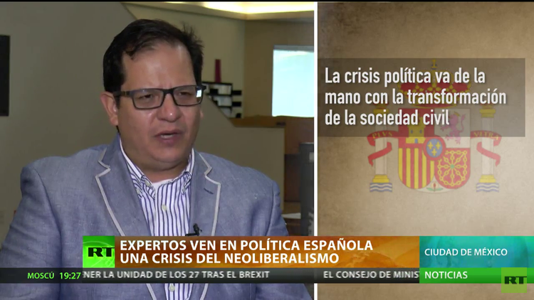 Expertos ven en la política española "una crisis del neoliberalismo"