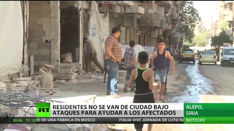 Vecinos de Alepo se resisten a dejar la ciudad bajo los ataques para ayudar a los afectados