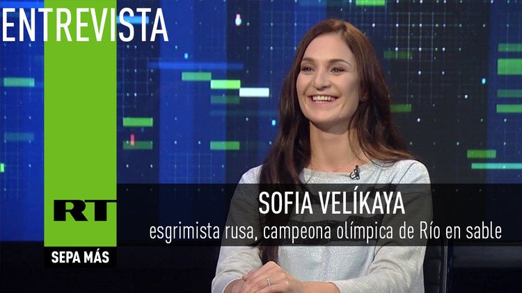 Entrevista con Sofia Velíkaya, esgrimista rusa y campeona olímpica de Río en sable