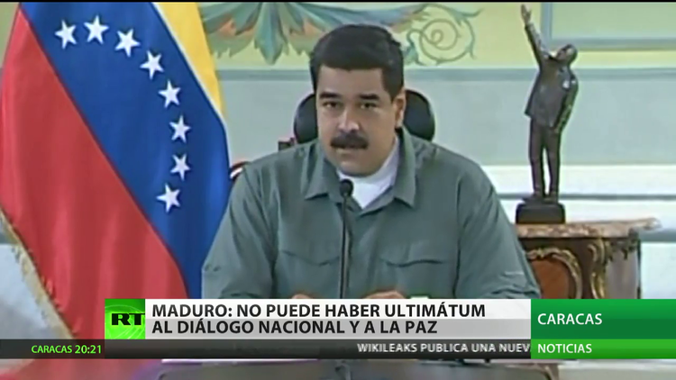Nicolás Maduro: "No puede haber un ultimátum al diálogo nacional y a la paz"