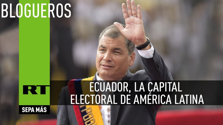 Ecuador, la capital electoral de América Latina