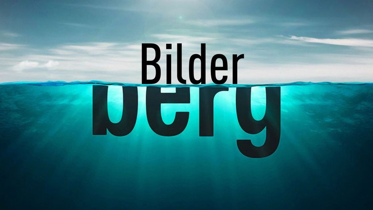 Grupo Bilderberg: ¿Qué están debatiendo los poderosos del mundo?