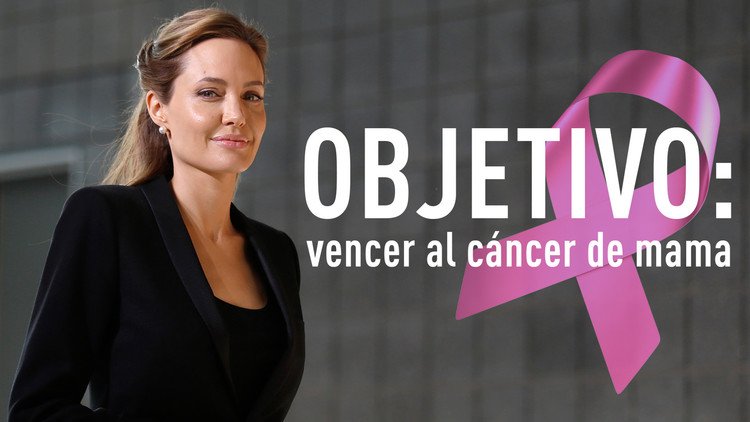 La controvertida lucha de Angelina Jolie contra el cáncer, una realidad que puede afectarnos a todos