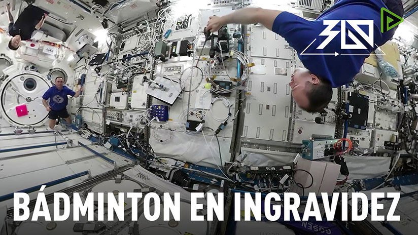 Space 360º: Tripulación de la Estación Espacial Internacional juega al bádminton en la ingravidez