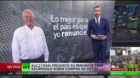 Perú: El escándalo sobre la compra de votos desemboca en la renuncia de Kuczynski