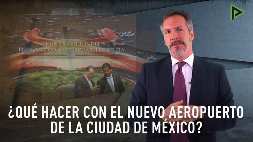 ¿Qué hacer con el nuevo aeropuerto de la Ciudad de México?