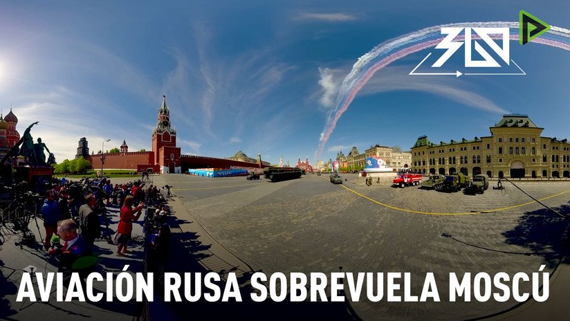 Día de la Victoria 360°: Aviones militares sobrevuelan la Plaza Roja de Moscú