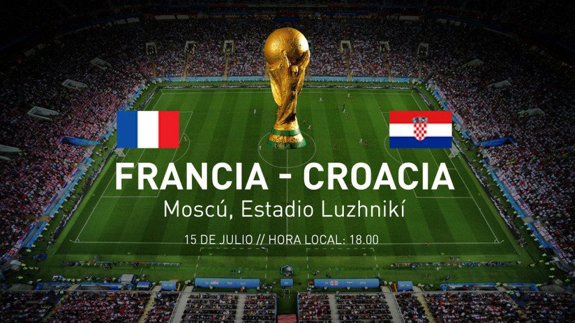Abandono Acechar Industrial Francia y Croacia se disputarán la Copa del Mundo 2018: ¡No se lo pierda!
