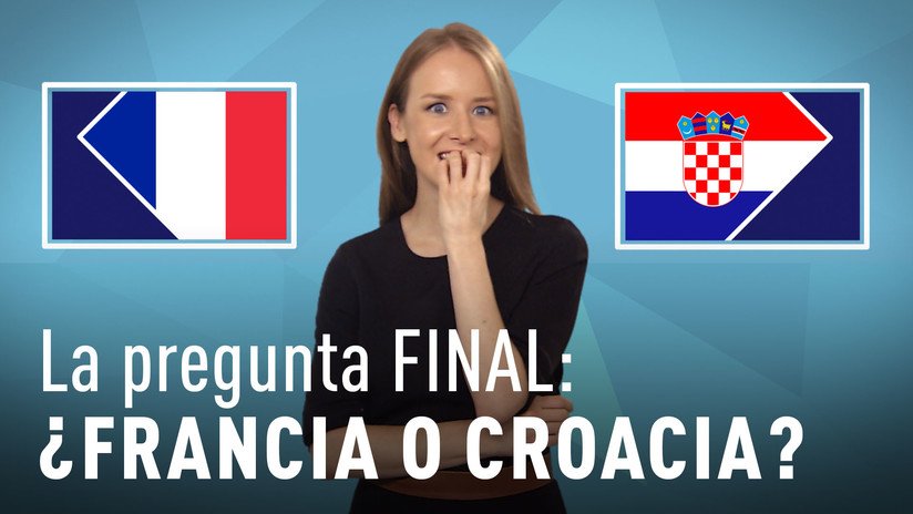 La pregunta final: ¿Francia o Croacia?