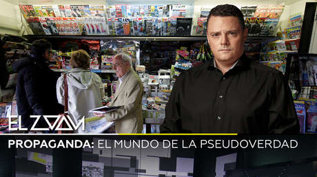 Propaganda: el mundo de la pseudoverdad