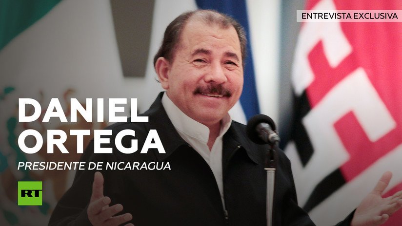 Entrevista con Daniel Ortega, presidente de Nicaragua