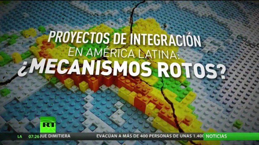 Proyectos de integración en América Latina, ¿mecanismos rotos?