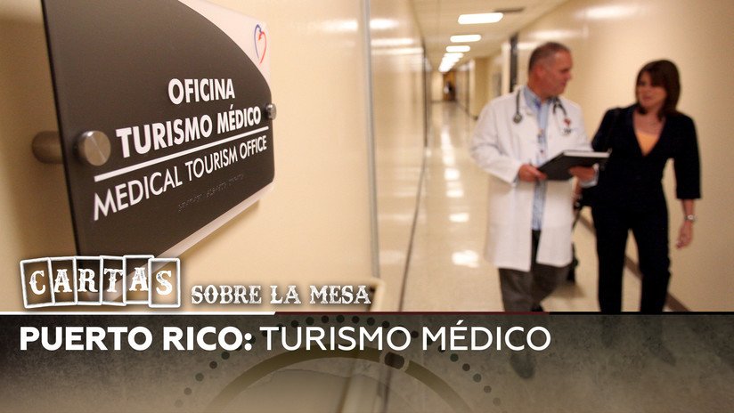 Puerto Rico: turismo médico