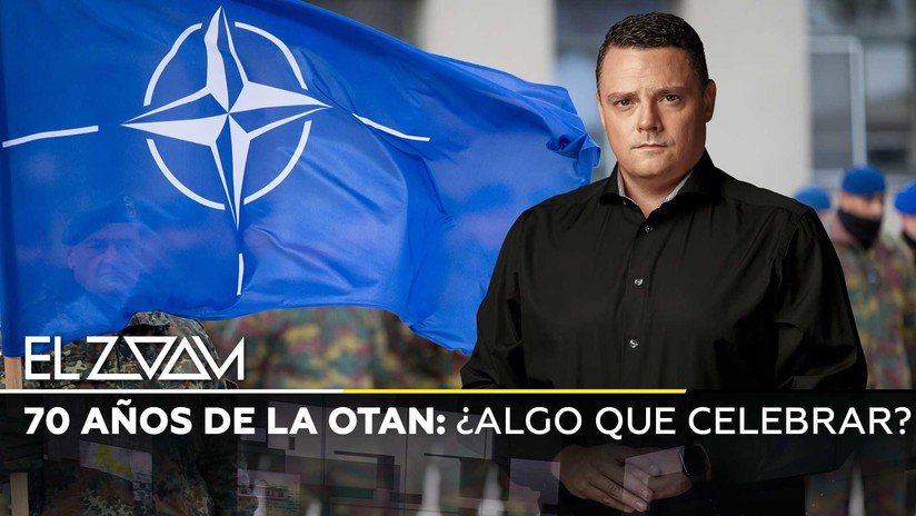 70 AÑOS DE LA OTAN: ¿ALGO QUE CELEBRAR?