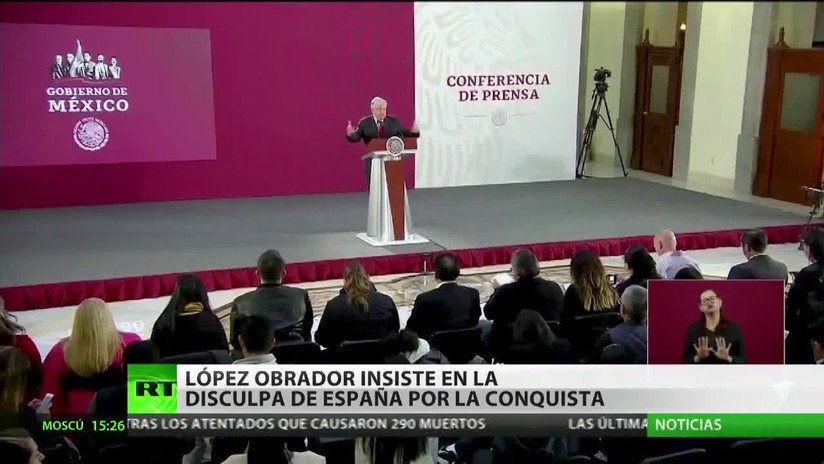 López Obrador insiste en exigir una disculpa a España por la Conquista