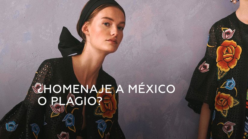 México acusa a la marca de Carolina Herrera de plagiar su arte popular
