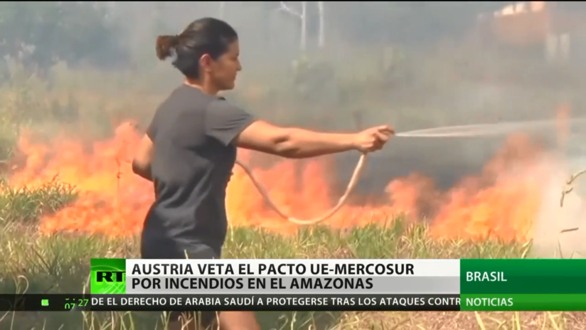Austria veta el acuerdo UE-Mercosur por los incendios forestales en el Amazonas