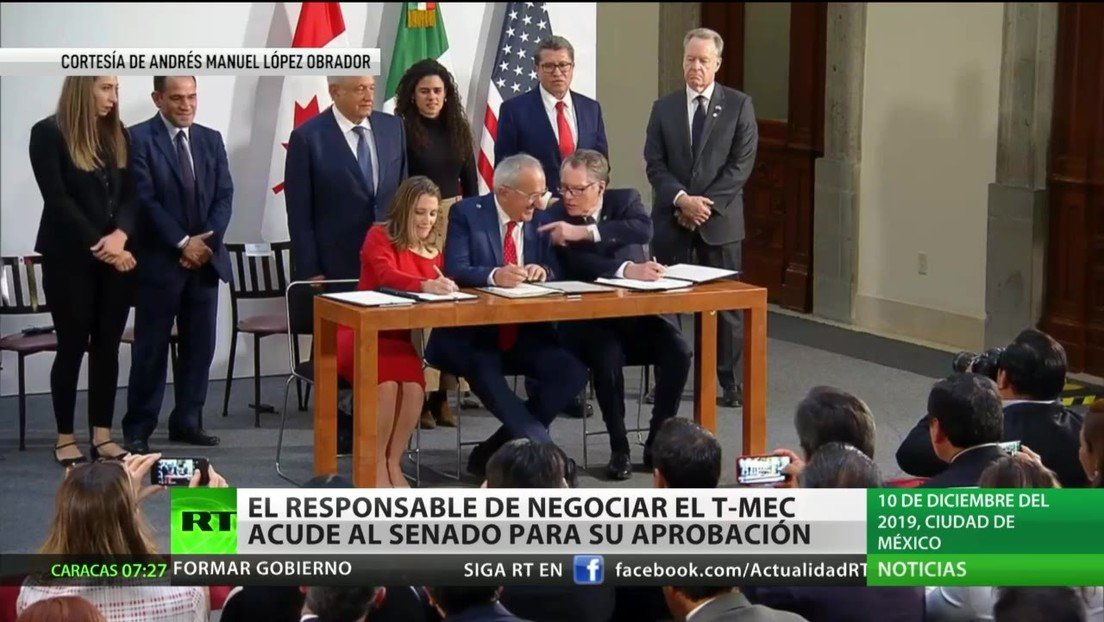 México: el responsable de negociar el acuerdo comercial T-MEC acude al Senado para su aprobación