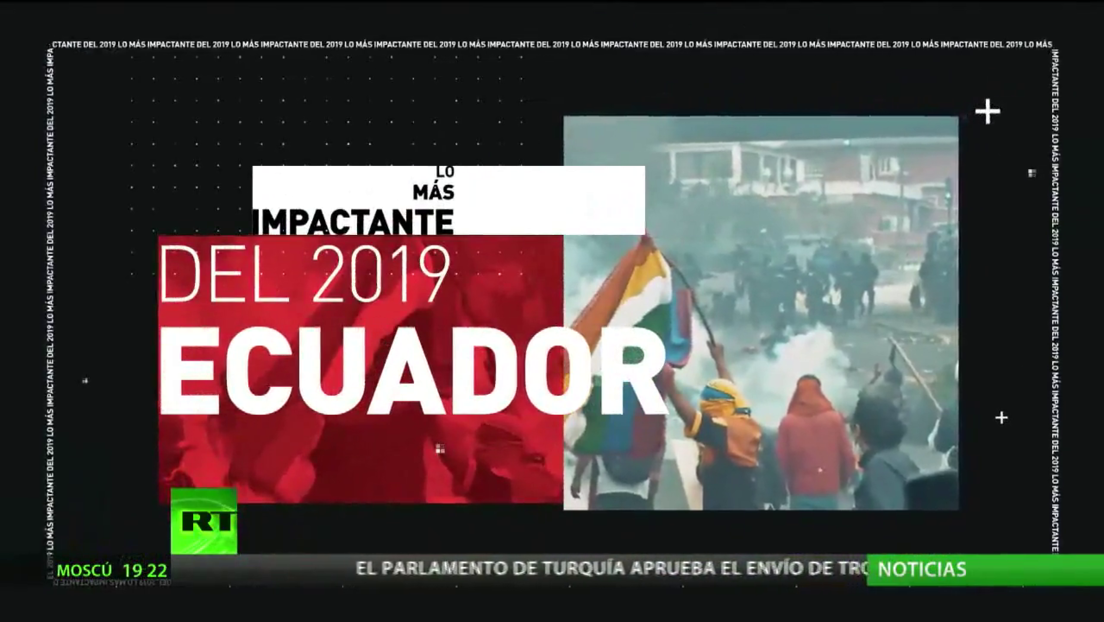 Los acontecimientos más relevantes en Ecuador durante el 2019