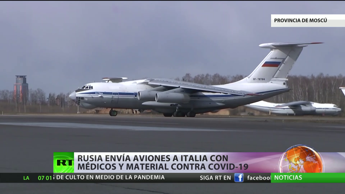 Rusia envía aviones con médicos y equipos a Italia para combatir el brote de coronavirus