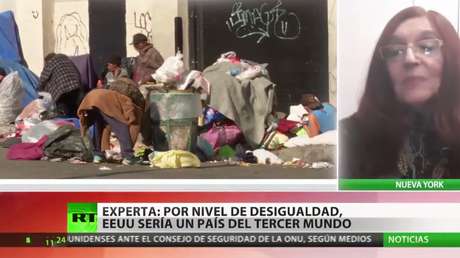 Experta: "EE.UU ya ingresó al tercer mundo gracias a sus niveles de desigualdad"