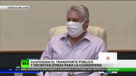 Cuba suspende el transporte público y decreta zonas para la cuarentena