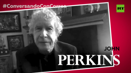 John Perkins a Correa: "Este sistema de 'sicarios económicos', que comenzó para explotar a otros países, se ha vuelto contra nosotros"