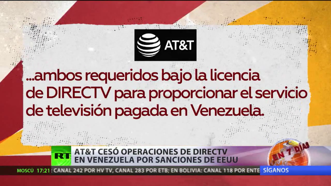 AT&T cesa las operaciones de DirecTV en Venezuela por las sanciones de EE.UU.