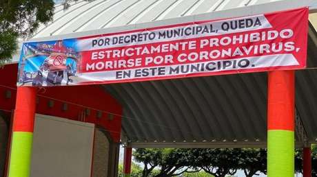 Un ayuntamiento de México advierte a la población que está "prohibido morirse por coronavirus"