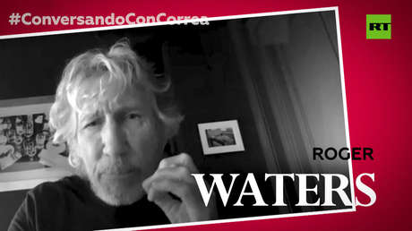 Roger Waters a Correa: "Quienquiera que gobierne EE.UU., que son oligarcas y plutócratas, no tiene ningún interés en las libertades ni en la libertad"