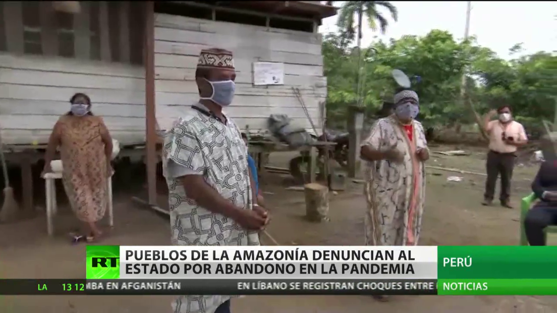 El covid-19 en América Latina: pueblos de la Amazonía peruana denunciaron al Gobierno por abandono en la pandemia