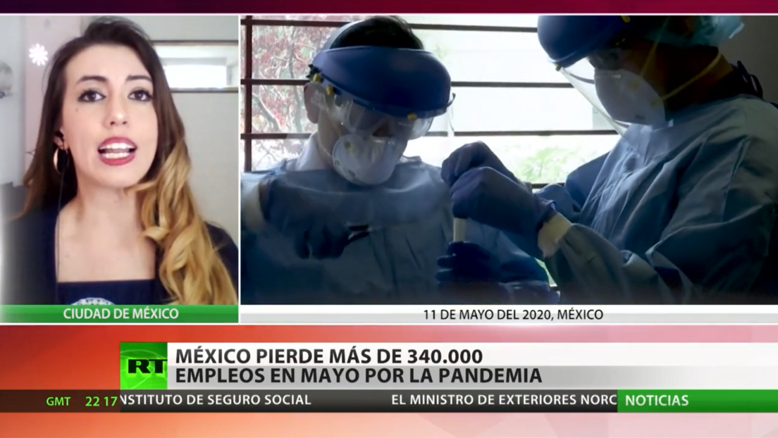 México pierde más de 340.000 empleos en mayo por la pandemia de covid-19