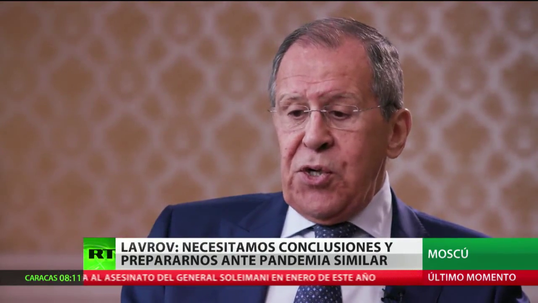 Lavrov: "Necesitamos extraer conclusiones y prepararnos ante una pandemia similar"