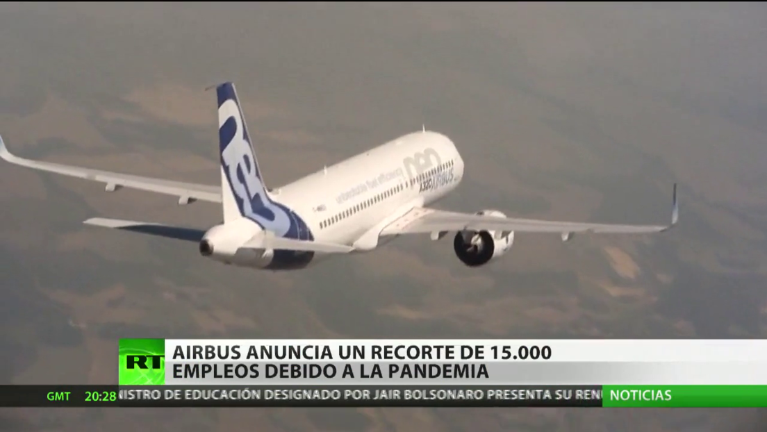 Airbus anuncia el recorte de unos 15.000 empleos debido a la pandemia